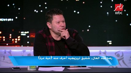 رضا عبد العال : رمضان صبحي لا يجلس احتياطيا لأي لاعب في الأهلي أو مصر