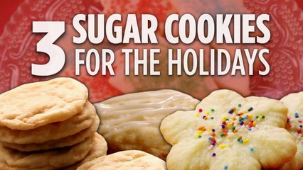 3 Sugar Cookies for the Holidays