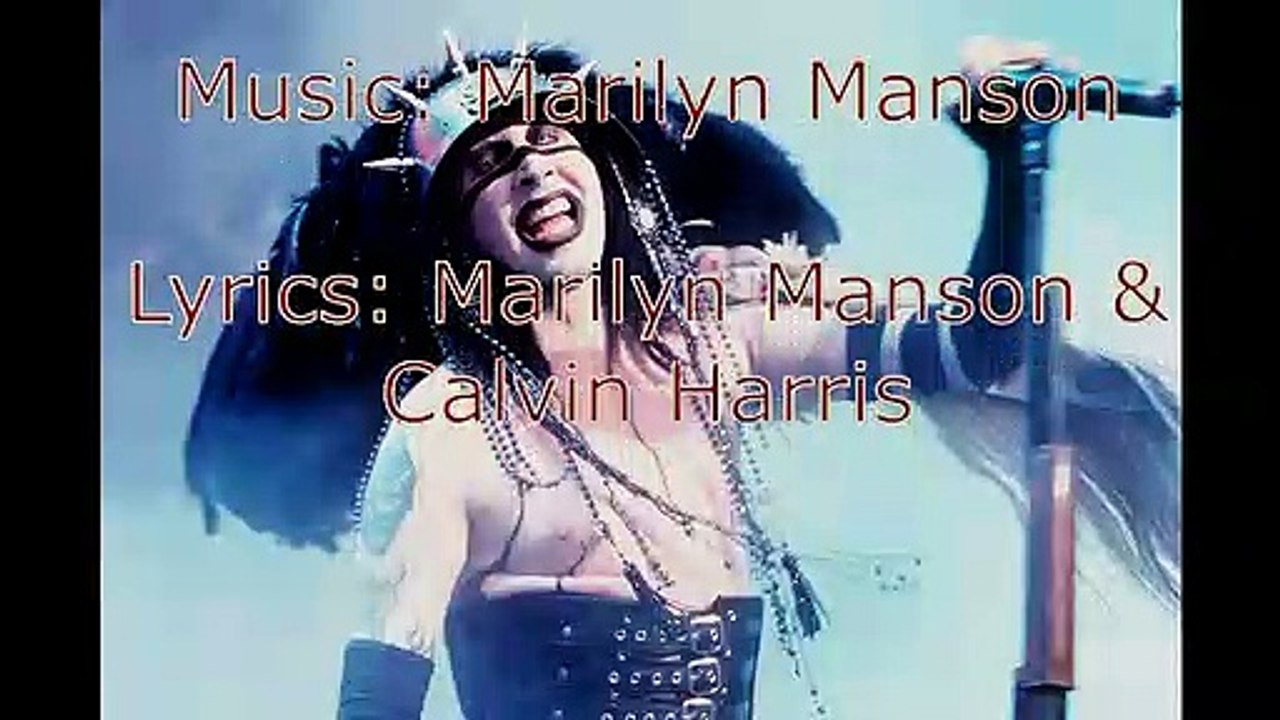 Feel So Close To Disposable Teens (Marilyn Manson & Calvin Harris)