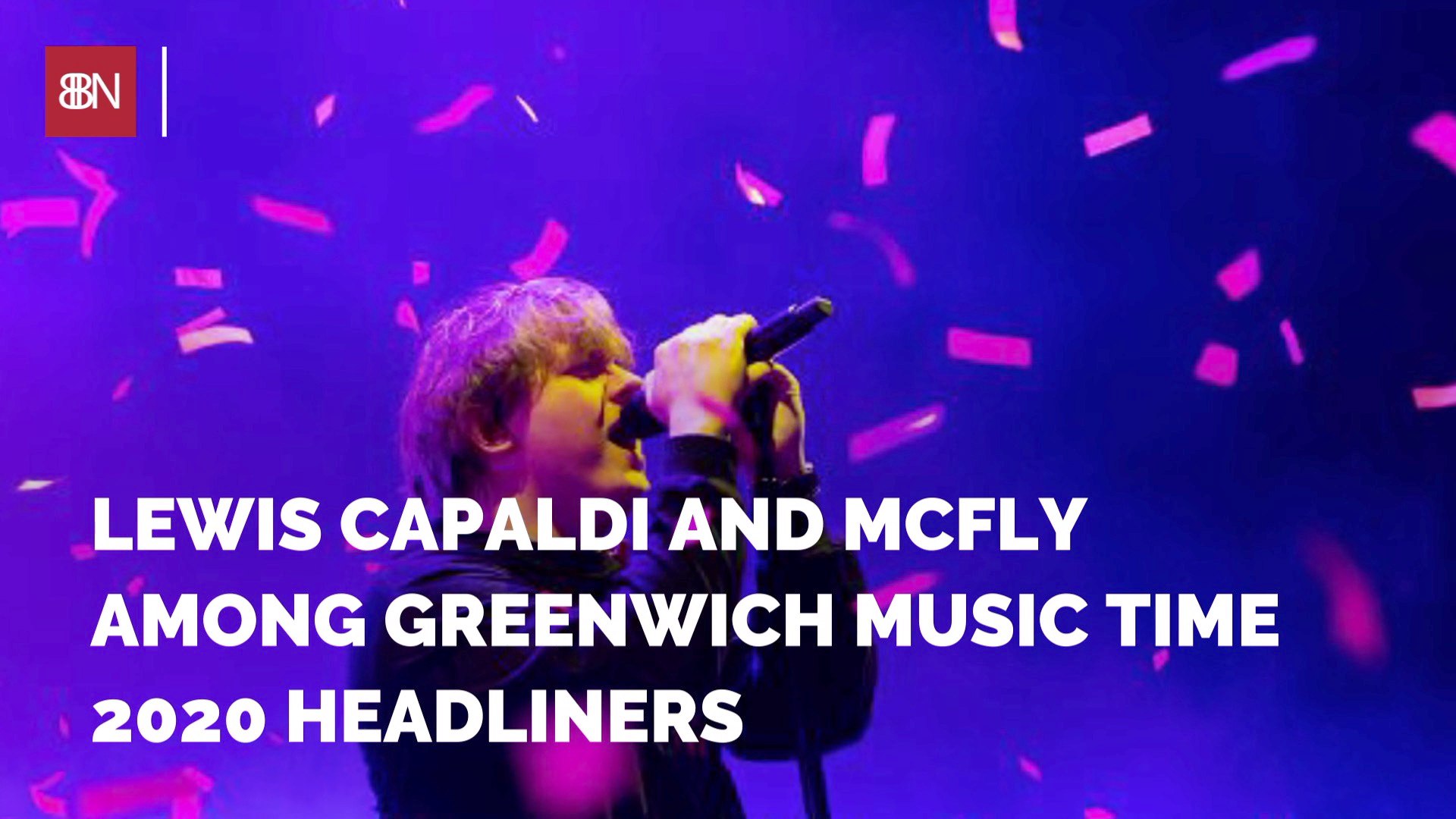⁣Lewis Capaldi Is Playing At The Old Royal Naval College