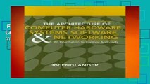 Full version  The Architecture of Computer Hardware and System Software: An Information