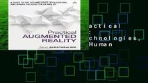 Full version  Practical Augmented Reality: A Guide to the Technologies, Applications and Human