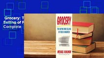 Grocery: The Buying and Selling of Food in America Complete