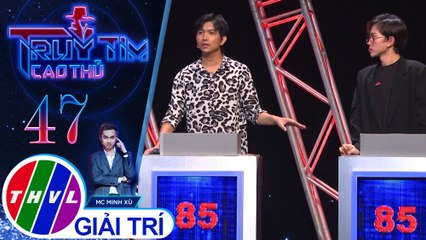 Cách lập luận về đáp án của Han khiến ca sĩ Tim nghi ngờ | Truy tìm cao thủ - Tập 47