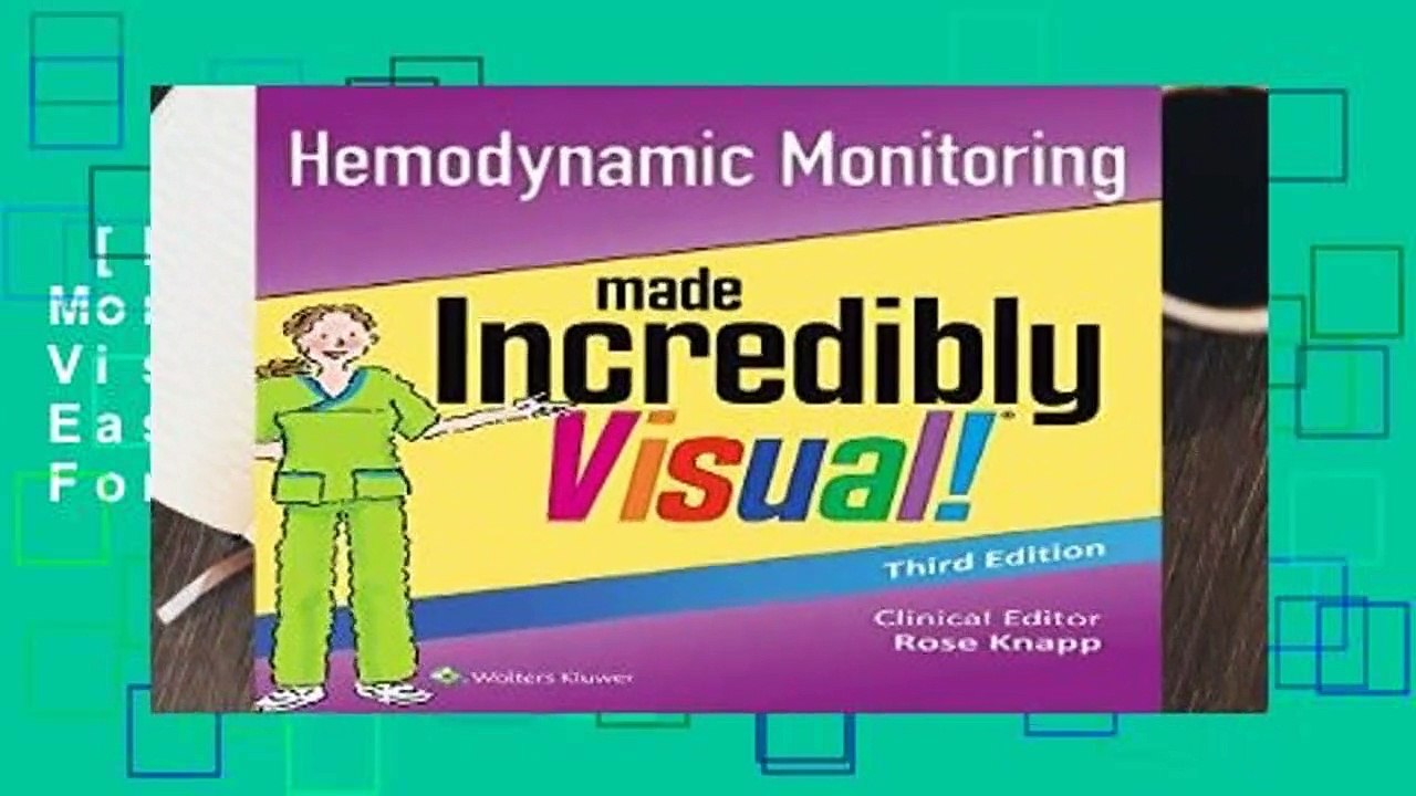 [Read] Hemodynamic Monitoring Made Incredibly Visual (Incredibly Easy! Series (R))  For Online
