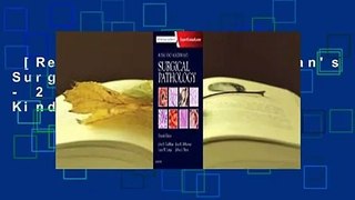[Read] Rosai and Ackerman's Surgical Pathology - 2 Volume Set  For Kindle