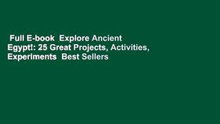 Full E-book  Explore Ancient Egypt!: 25 Great Projects, Activities, Experiments  Best Sellers