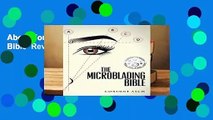 About For Books  The Microblading Bible  Review