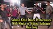Salman Khan Dance on MUNNA BADNAM HUA HOOK Step With Media Reporter Dabangg 3