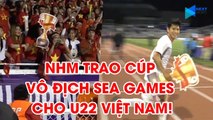 Trọng Hùng, Văn Hậu  được NHM trao Cúp vô địch SEA Games 30, ăn mừng cùng trợ lý U22 Việt Nam  | NEXT SPORTS