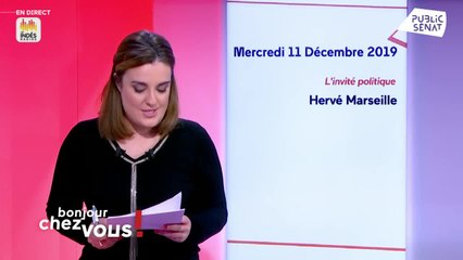 Invité : Hervé Marseille - Bonjour chez vous ! (11/12/2019)