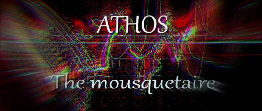 ATHOS - The mousquetaire