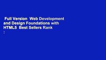 Full Version  Web Development and Design Foundations with HTML5  Best Sellers Rank : #1