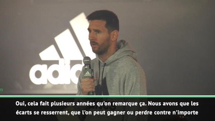 Barça - Messi : "En Liga, la concurrence est plus relevée"