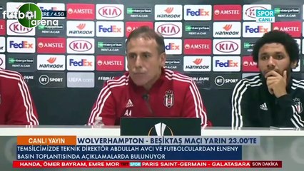 Abdullah Avcı'nın Wolverhampton maçı öncesi açıklamaları