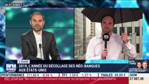 Matthieu Soulé (L'Atelier BNP Paribas US) : 2019, l'année du décollage des néo-banques aux États-Unis - 11/12