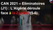 CAN 2021 – Eliminatoires (J1) : L’Algérie déroule face à la Zambie (5-0)