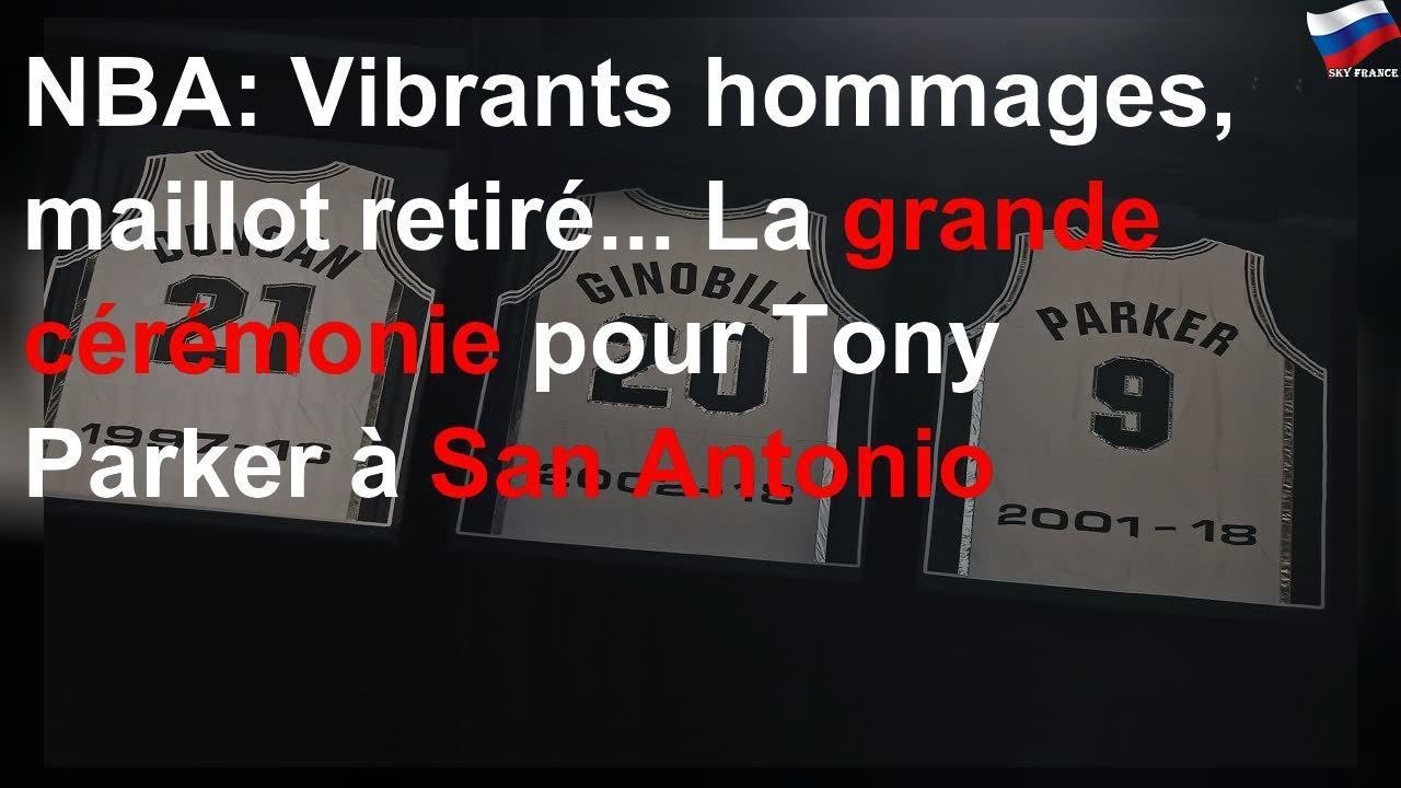 NBA: Vibrants hommages, maillot retiré... La grande cérémonie pour Tony Parker à San Antonio