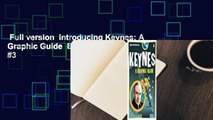 Full version  Introducing Keynes: A Graphic Guide  Best Sellers Rank : #3