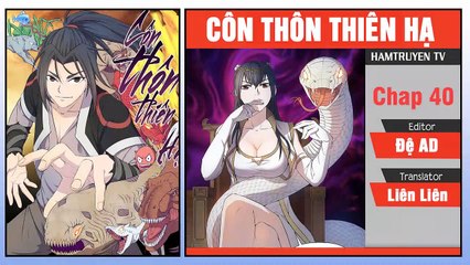 Côn Thôn Thiên Hạ Chap 40