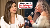 Priyanka Chopra ANGRY REACTION On Pakistani Girl Ayesha Malik Accusing Her Of Promoting War