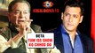 Father Salim Khan Wants Salman Khan To Quit Bigg Boss 13 Show Because Of His HEALTH!