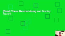 [Read] Visual Merchandising and Display  Review