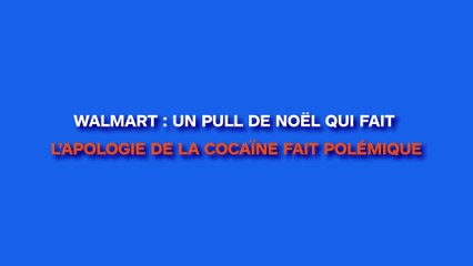 Walmart : un pull de Noël qui fait l’apologie de la coca*ne fait polémique