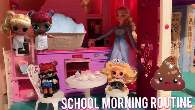 Lol Dolls Morning School Routine Frozen Elsa Morning Routine stories with toys and dolls