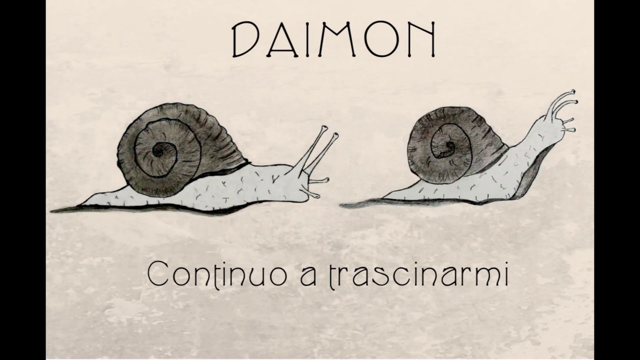 Daimon - Continuo a trascinarmi