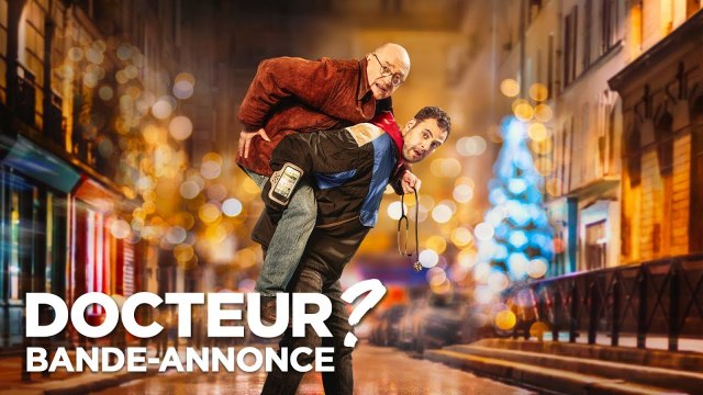 Docteur - Bande-annonce VF