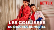 Les coulisses du shooting de Mortel I Netflix France