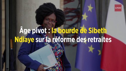 Âge pivot : la bourde de Sibeth Ndiaye sur la réforme des retraites