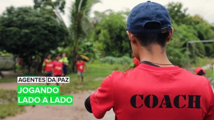 Agentes da Paz: União através do futebol