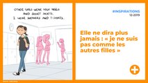Elle ne dira plus jamais : « je ne suis pas comme les autres filles »