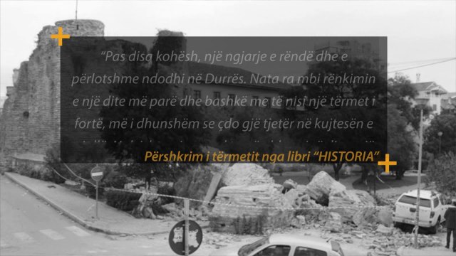 Dëmtimi i Kalasë së Durrësit / Pas vitit 1267 një tjetër e goditi edhe tërmeti i 26 nëntorit