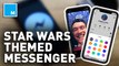 Facebook gives Messenger app new 'Star Wars' theme