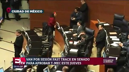 T-MEC sería aprobado por el Senado en sesión fast track