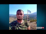 Report TV -Greqia hap hetim për vrasjen e ekstremistit minoritar Kacifas në Bularat