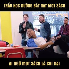 Bắt nạt nhầm chị đại giả làm mọt sách và cái kết