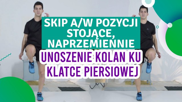 Skip A/W pozycji stojące, naprzemiennie unoszenie kolan ku klatce piersiowej - Jesteś Fit