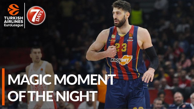 7DAYS Magic Moment of the Night: Tornike Shengelia, KIROLBET Baskonia Vitoria-Gasteiz