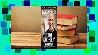 Full Version  The Total Money Makeover: A Proven Plan for Financial Fitness (Classic Edition)