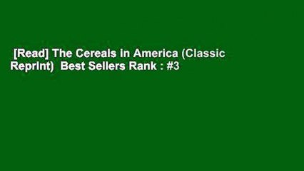 [Read] The Cereals in America (Classic Reprint)  Best Sellers Rank : #3