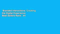 Branded Interactions: Creating the Digital Experience  Best Sellers Rank : #4