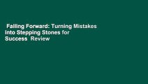 Failing Forward: Turning Mistakes into Stepping Stones for Success  Review