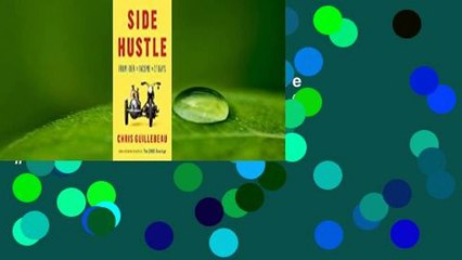 Full Version  Side Hustle: From Idea to Income in 27 Days  Best Sellers Rank : #2