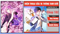 Điện Thoại Của Ta Xuyên Tam Giới Chap 182