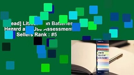 Download Video: [Read] Lithium-Ion Batteries Hazard and Use Assessment  Best Sellers Rank : #5