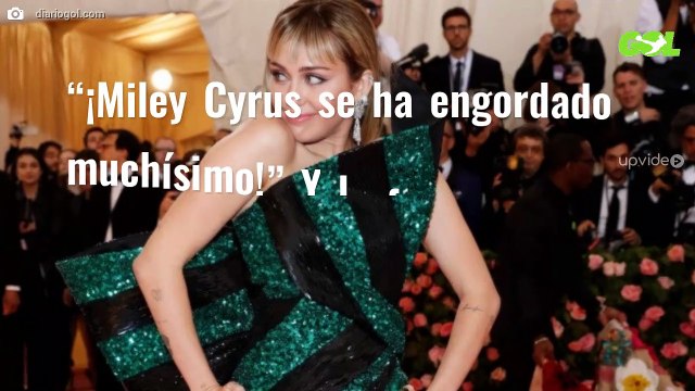 “¡Miley Cyrus se ha engordado muchísimo!” Y la foto es de la última madrugada